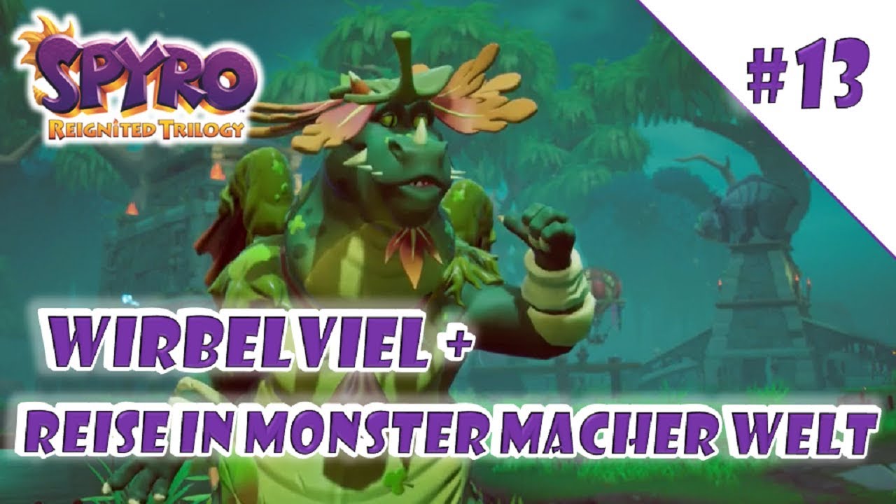 Let`s Play Spyro The Dragon #13 | Wirbelviel | Monster Macher Welt | 100% | gameplay | PS4 | deutsch