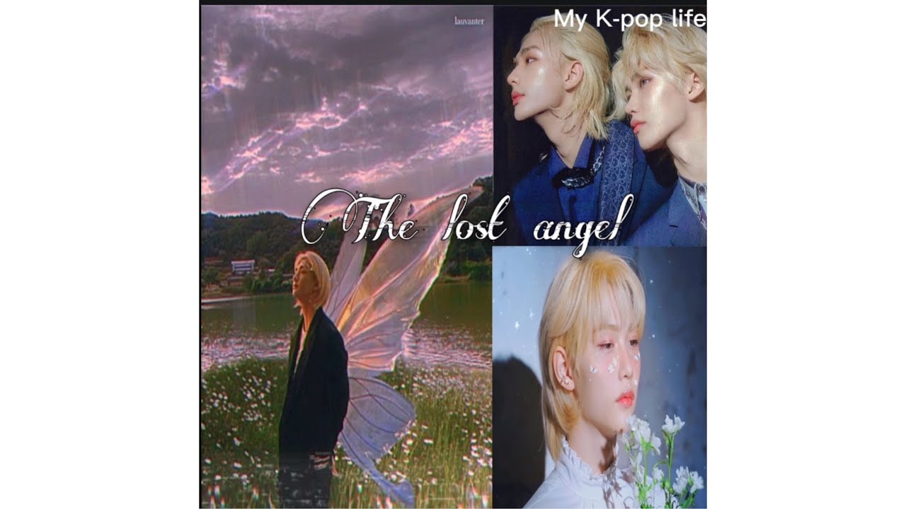 The lost angel hyunlix ff season finale (ep.6)read description