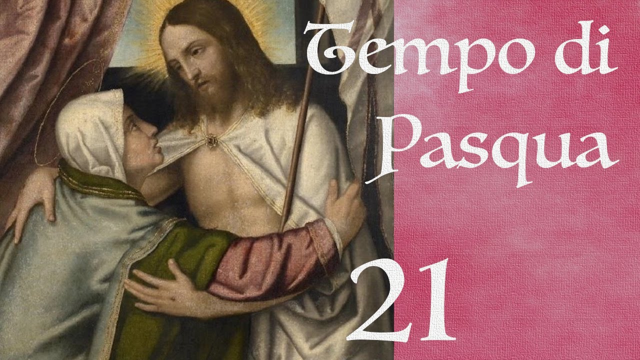 21 maggio 2023 - L'Ascensione del Signore