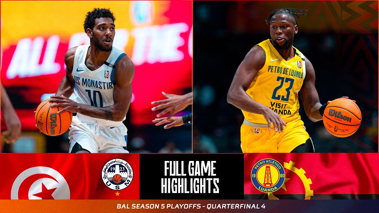 Game Highlights: US Monastir (Tunisia) v Petro de Luanda (Angola) - #BAL5