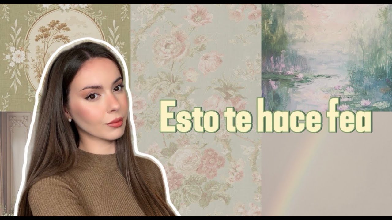 ESTO TE HACE FEA (y no lo sabías)