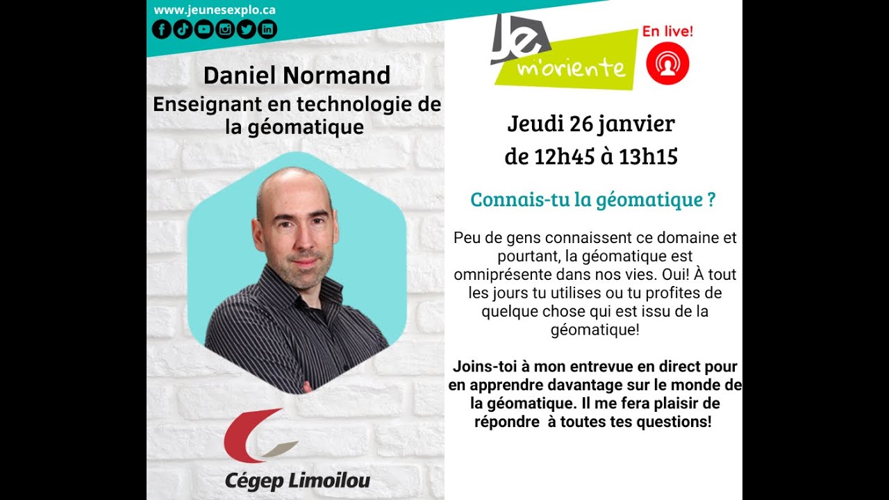 E129 JE m'oriente en live!- La géomatique présentée par Daniel Normand