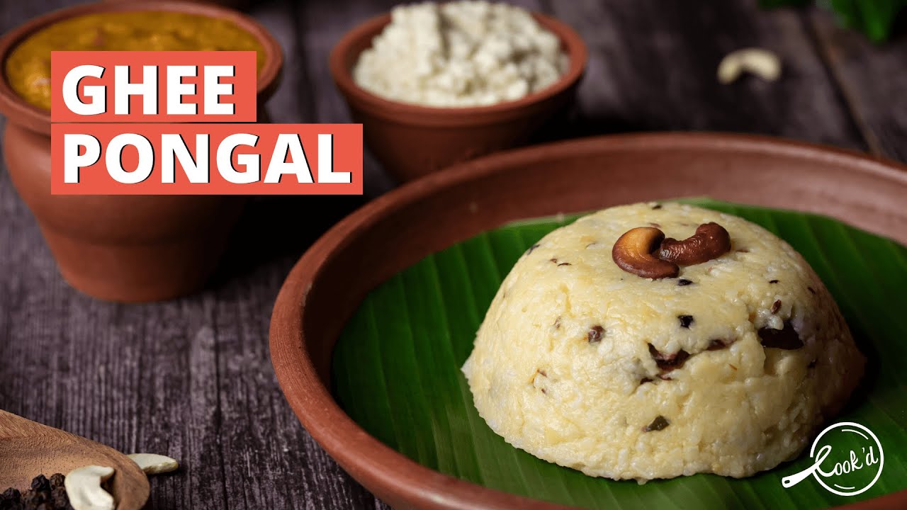 Ghee Pongal Recipe |Pressure Cooker Ghee Pongal | Restaurant Style Ghee Pongal | Cookd