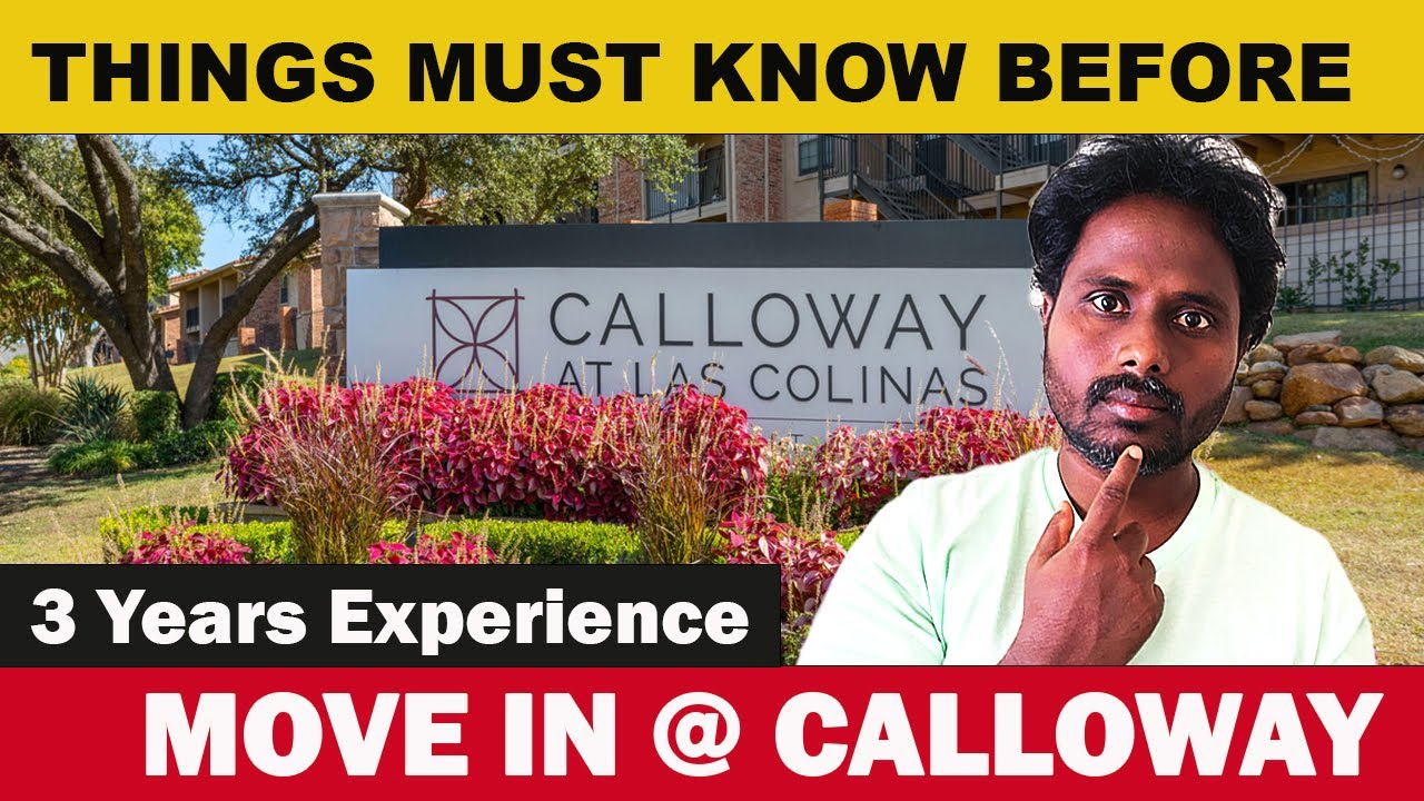 Calloway at Las Colinas, Irving, Texas Apartment Review| ALL YOU MUST KNOW BEFORE MOVE IN