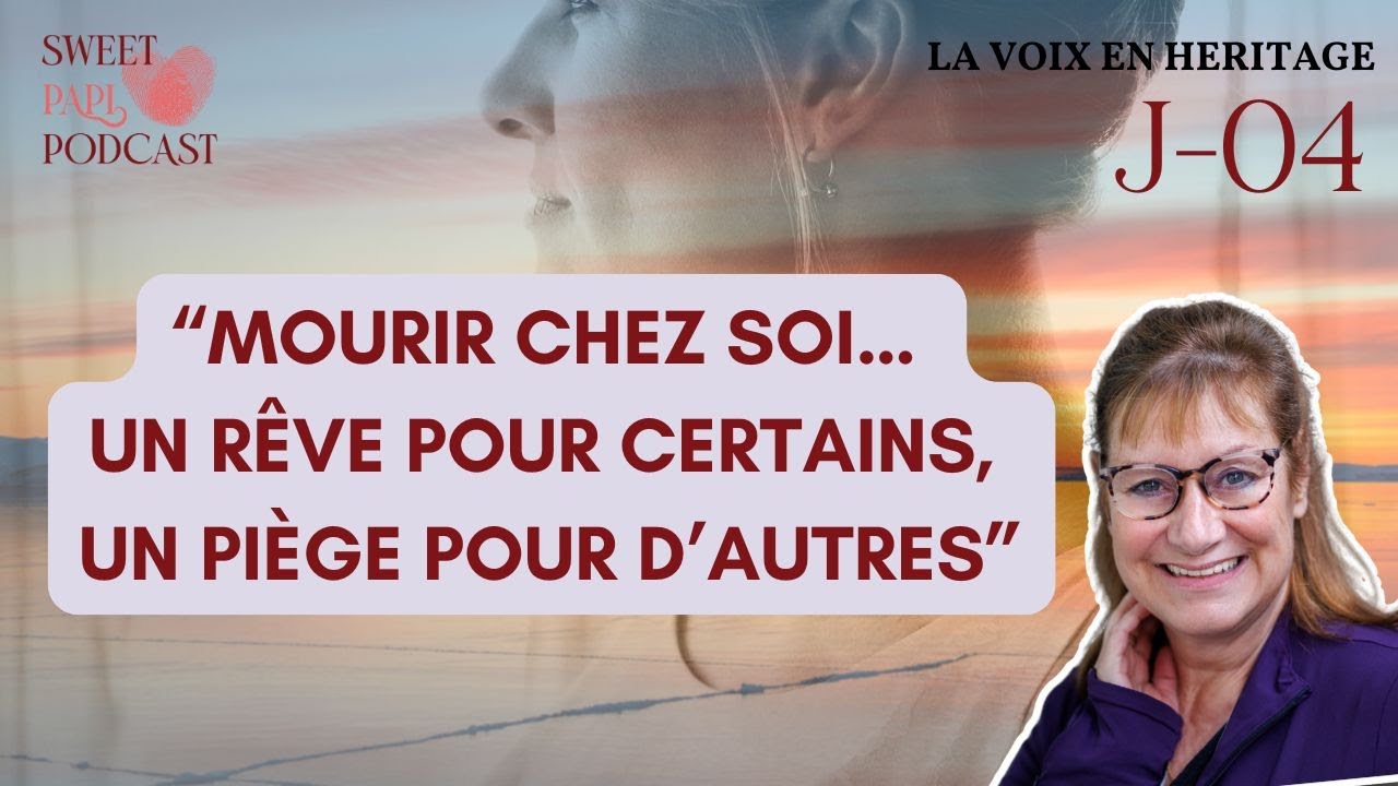 Mourir chez soi… un rêve pour certains, un piège pour d’autres