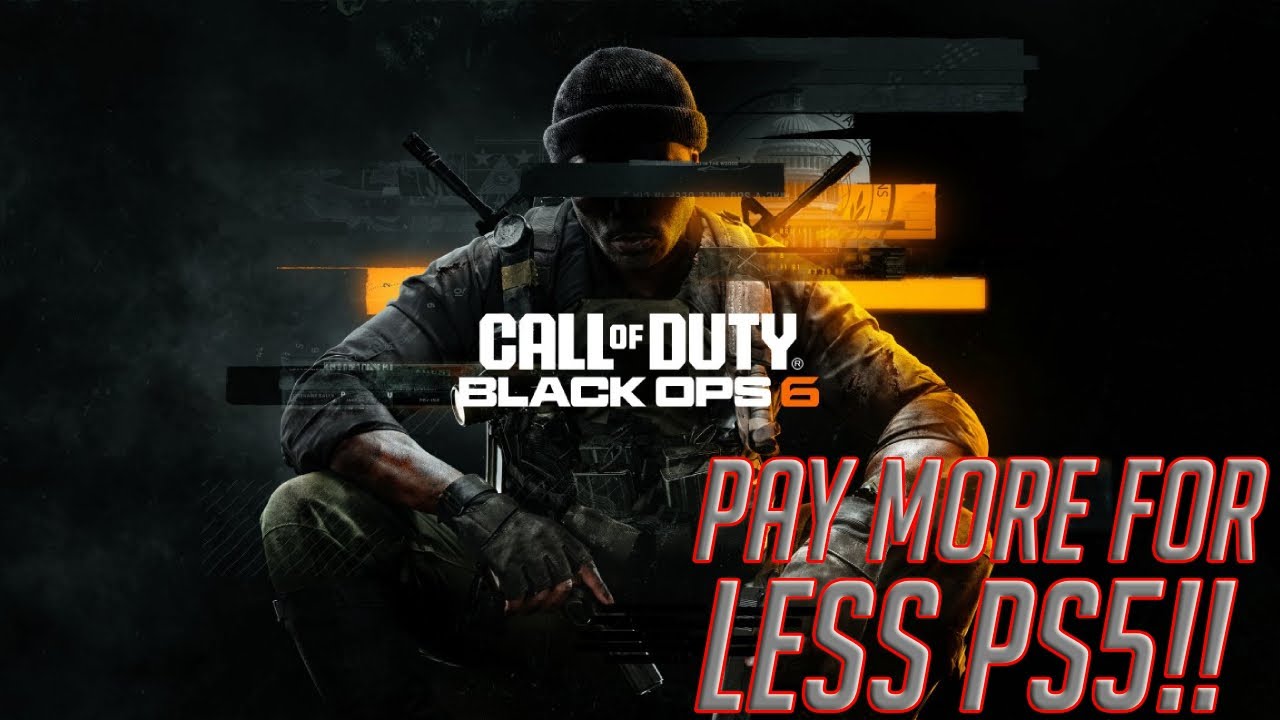 Call of Duty: Black Ops 6 - Pay More for Less Playstation 5!!!