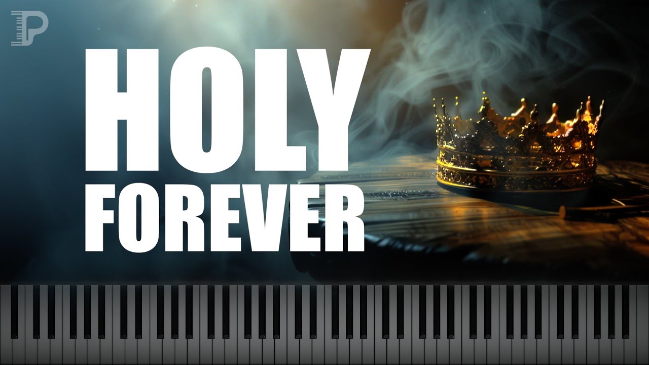 Holy Forever as a Calm Piano Solo (Bethel Music Cover)