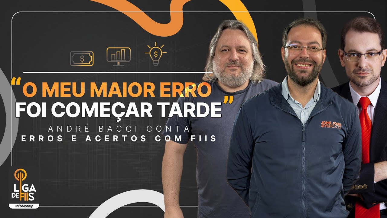Como viver de renda com FIIs? Andr&eacute; Bacci revela aprendizados | Liga de FIIs