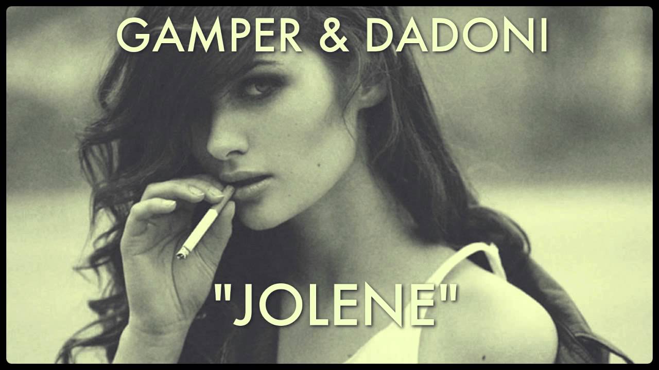 Dolly Parton - Jolene (GAMPER & DADONI Remix)