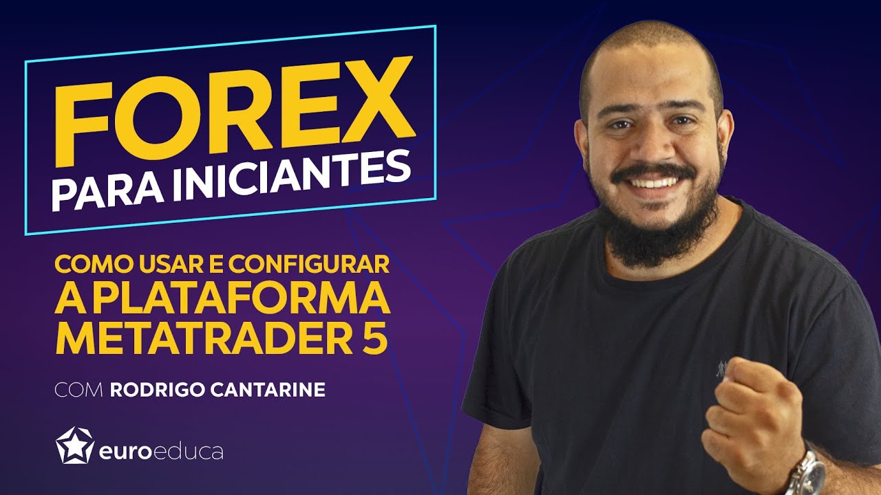 FOREX para iniciantes - Como usar e configurar a plataforma MetaTrader 5