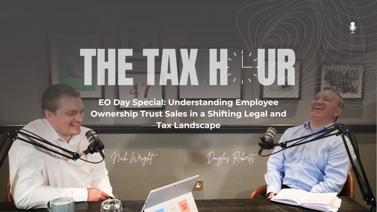 EO Day Special: Understanding Employee Ownership Trust Sales in a Shifting Legal and Tax Landscape