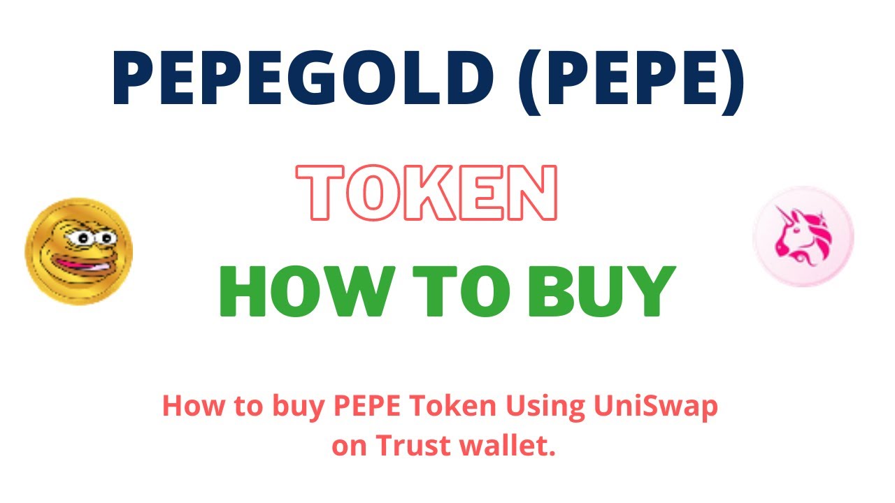 How to Buy PEPEGOLD Token (PEPE) Using UniSwap On Trust Wallet