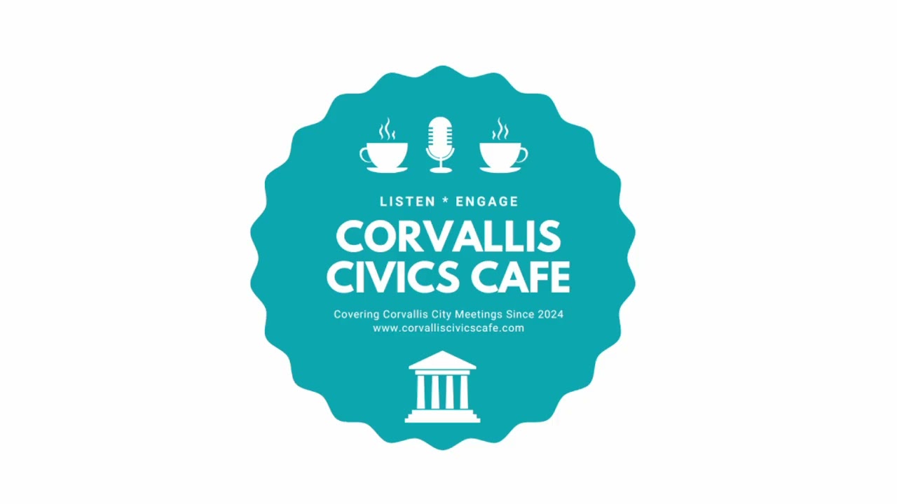 Corvallis Civics Cafe: February 8th, 2026