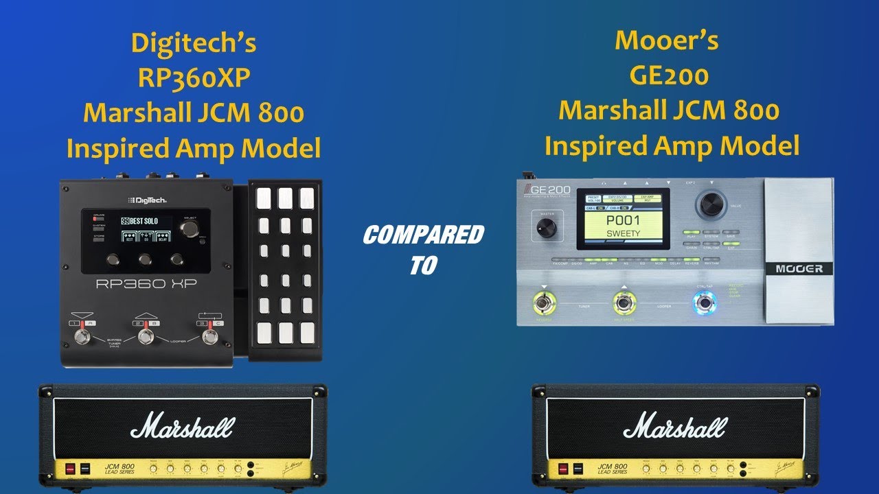 Comparing the JCM 800 Amp Model on the RP360XP & GE200