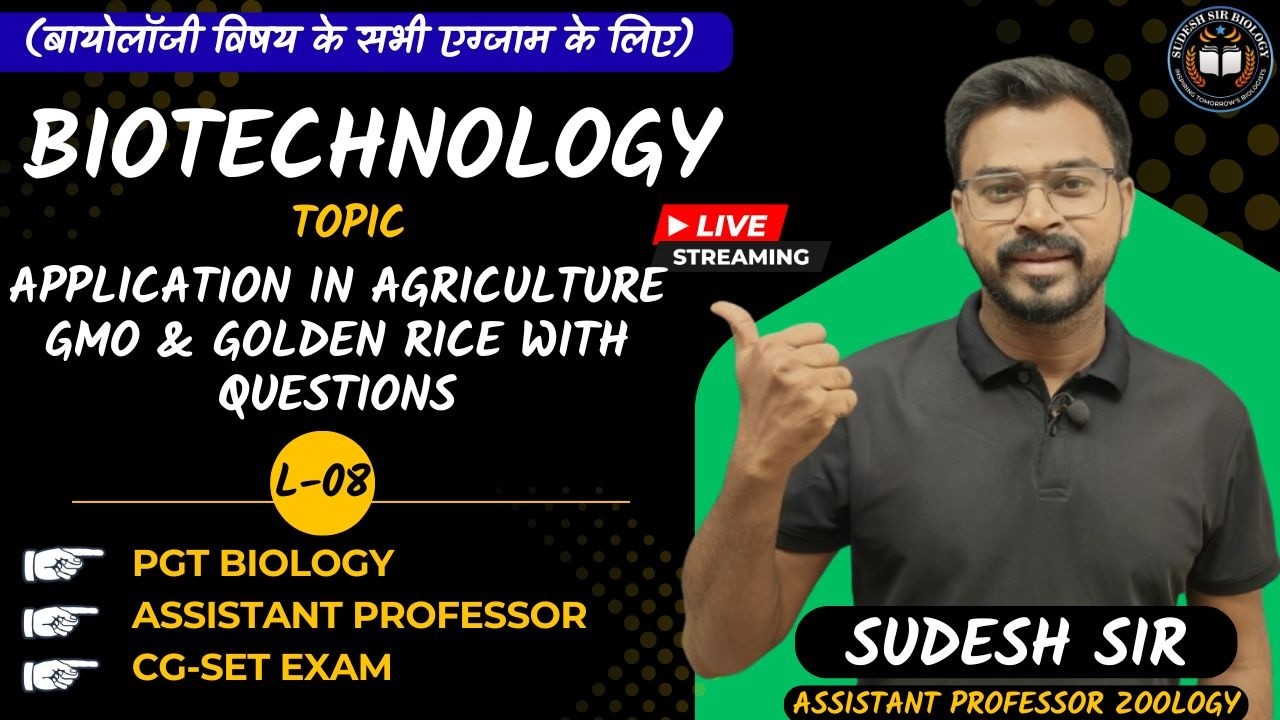 Biotechnology || Application in Agriculture || GMO || Golden Rice With Questions || PGT || Biology