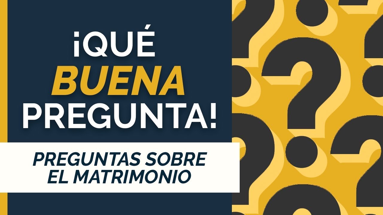 Preguntas sobre el Matrimonio | Cap #124 | Entendiendo los Tiempos - Temporada 2