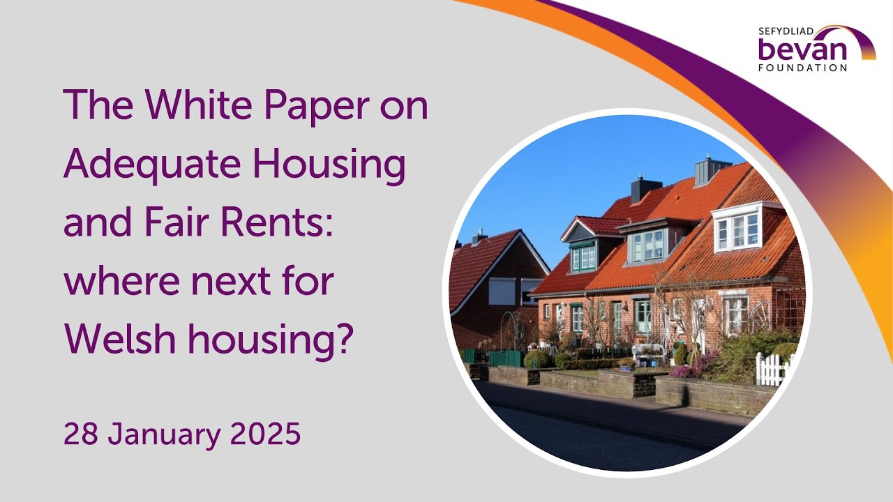 The White Paper on Adequate Housing and Fair Rents: where next for Welsh housing?