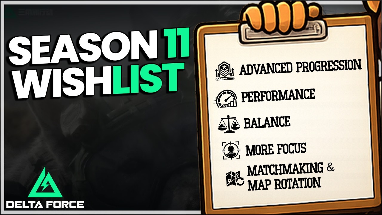 Delta Force Season 11 is Coming, So Here's My Wishlist!