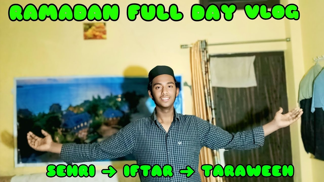 Ramzan Full Day Vlog 🌙 | Sehri se Iftar tak mera poora din | Taraweeh Night Routine | ramadan day 1