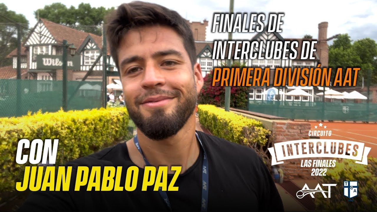 El tenista Juan Pablo Paz te muestra las Finales del Interclubes de Primera División AAT 2022