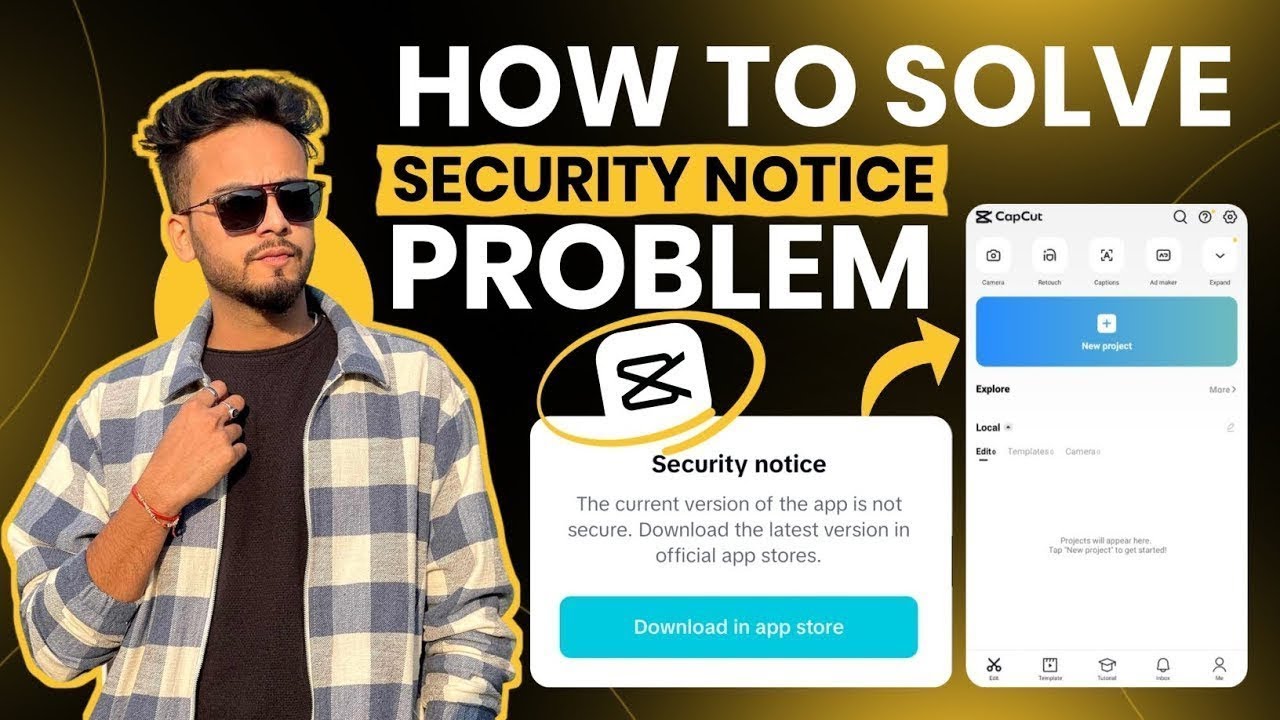 Capcut Security Notice Problem Kaise Thik Kare 2026 || How To Fix Security Notice Problem In Capcut