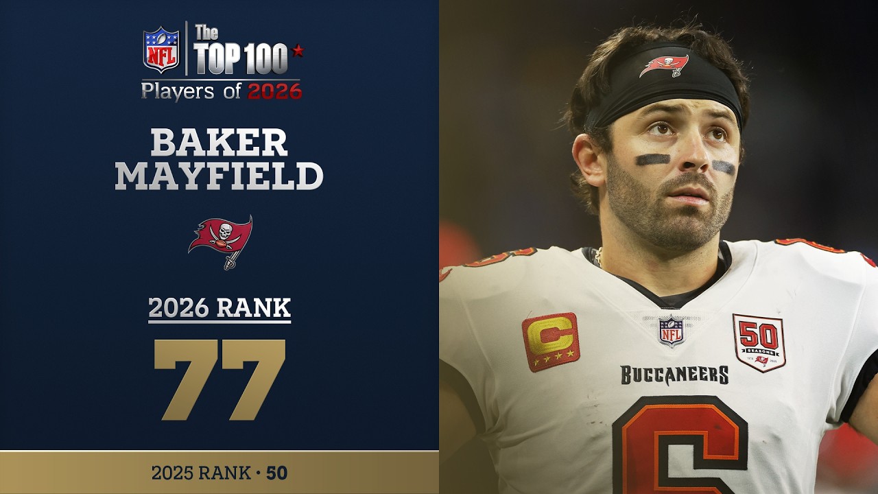 77: Baker Mayfield (QB Buccaneers) | Top 100 Players of 2026