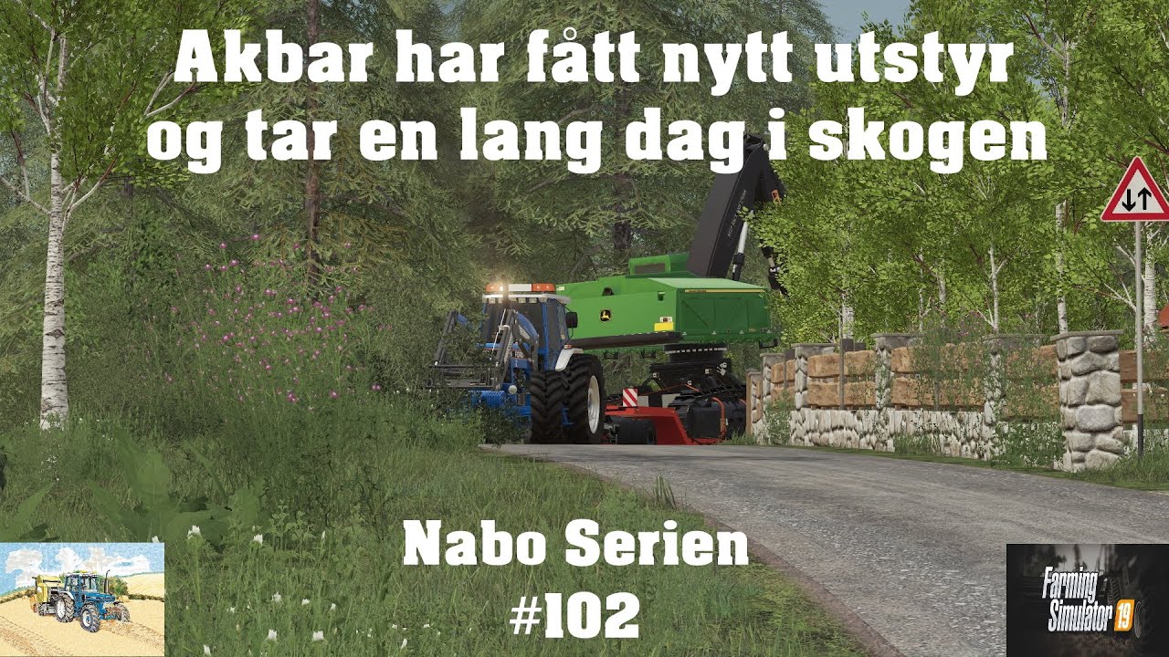 Let's Play Farming Simulator 2019 Norsk Nabo Serien Episode 102