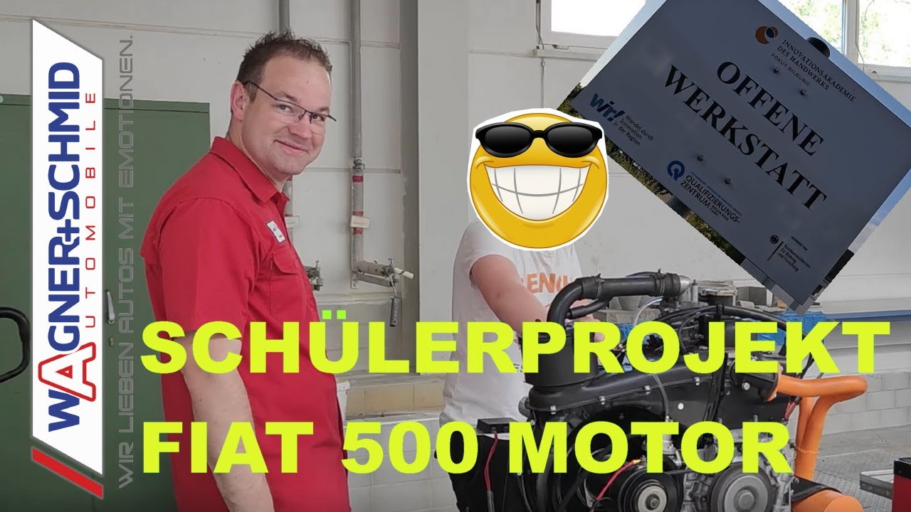 Offene Werkstatt Riesa Fiat 500 Motor Wagner und Schmid Schülerprojekt Leidenschaft fürs Handwerk
