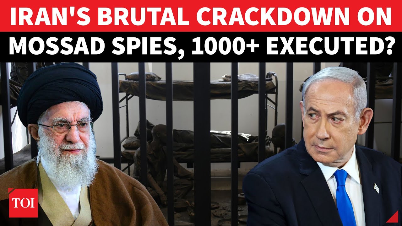 Iran EXECUTES 1000+ MOSSAD SPIES In Brutal Crackdown On Israel-Linked Spy Network? Alarming Reveal