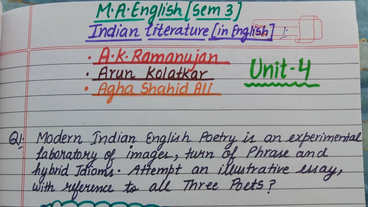 A.K.Ramanujan | Arun Kolatkar | Agha Shahid Ali | M.A.English Sem 3 | Indian Writing in English