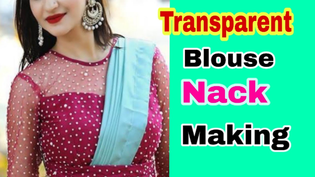 Easy तरीके से Net Blouse Nack cutting and stitching /Transparent Blouse front Nack making