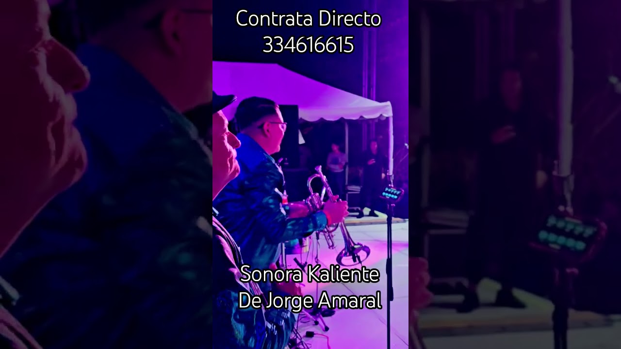 Sonora Kaliente Lleno Total !! Contacto Directo 3334616615