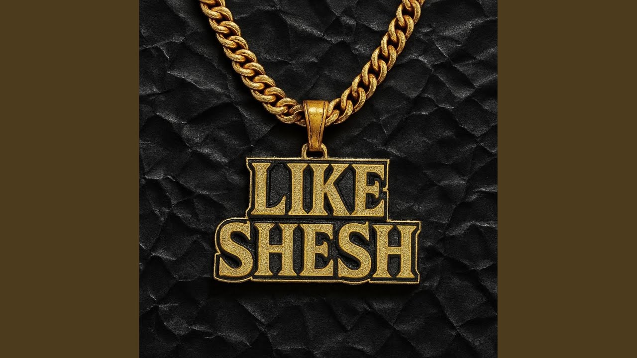 Like Shesh