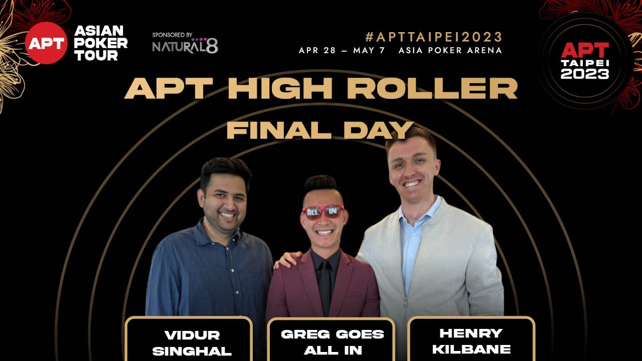 APT TAIPEI HIGHROLLER - $172,630  FOR 1ST - FINAL DAY