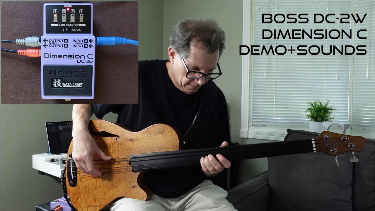 Boss DC-2w Dimension C and Bass: Demo and Sounds