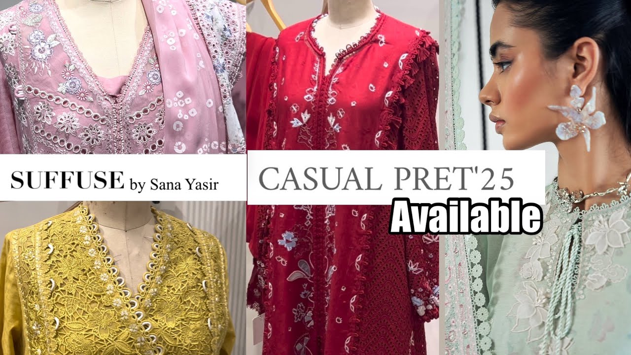 Suffuse Casual Pret 25 Collection by Sana Yasir 2025 || with prices and details|| today 01-MAR-2025