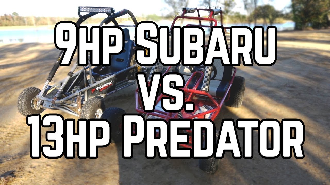 Subaru Yerf Dog vs. 420cc Murray