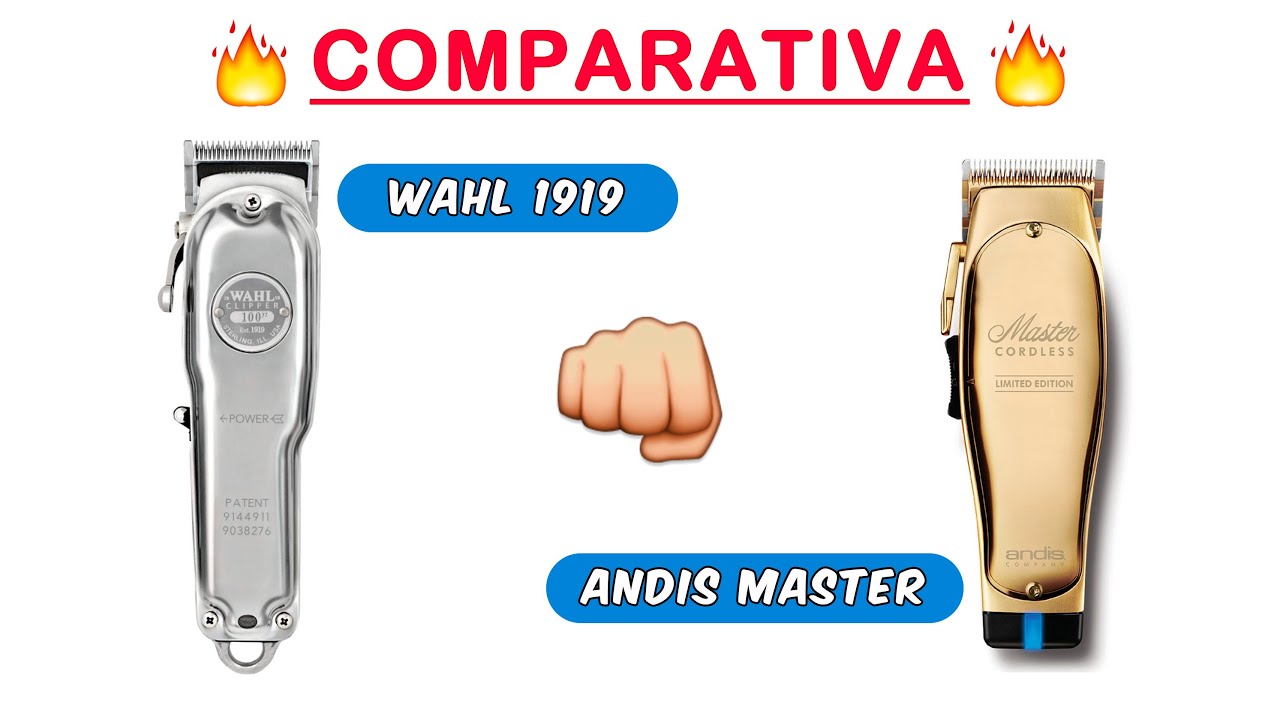 ANDIS MASTER CORDLESS vs WAHL 1919 - COMPARATIVA (2022)