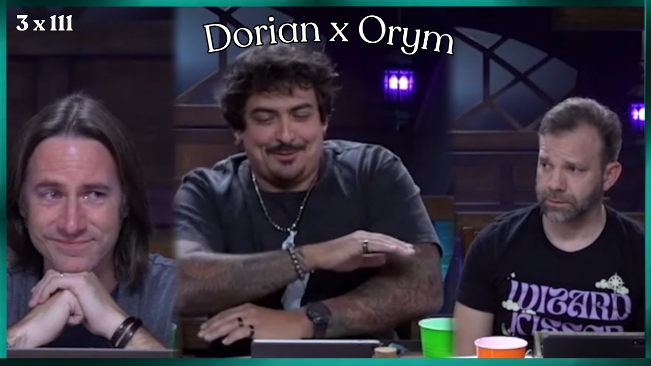 Дориан X Орим: решающая роль, кампания 3 | Эпизод 111