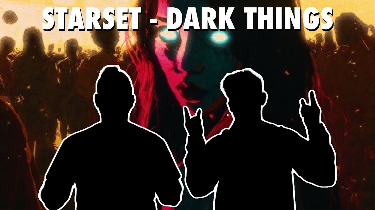 DID NOT EXPECT THIS! - STARSET “Dark Things