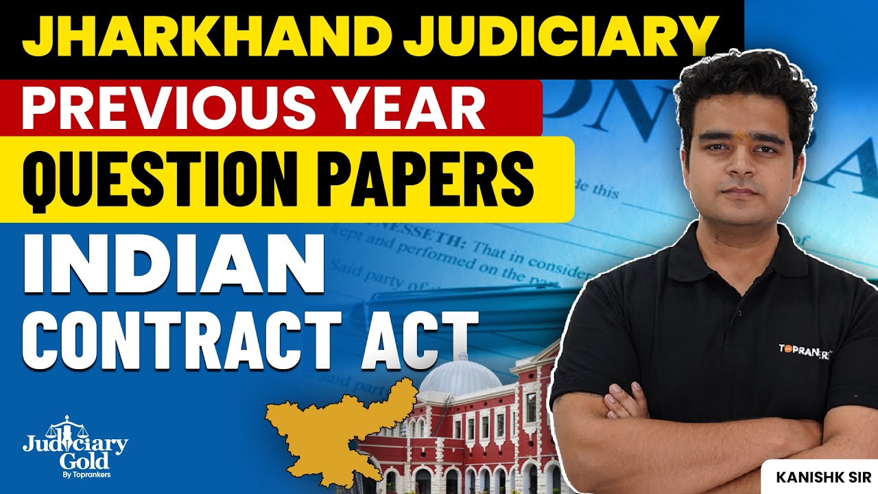 Jharkhand Judiciary Previous Year Paper Solution - Indian Contract Act | Jharkhand Civil Judge 2024