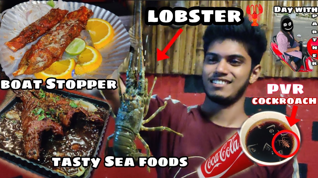 cockroach in cola🪳|Tried Besant Nagar Seafood with Partner|BoatStopper|lobster🦞PVR🤦🏻#september262022