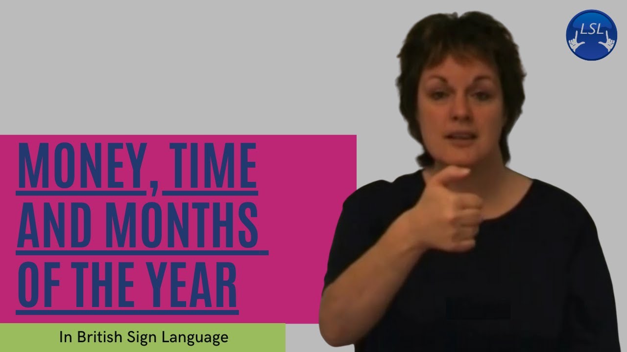 How to sign months of the year in British Sign Language - plus some added extra's too!