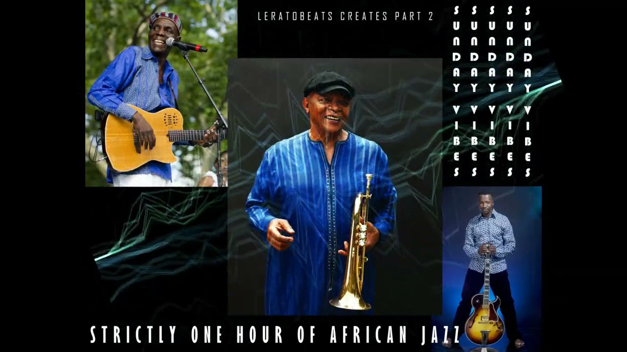 LeratoBeats Creates Part 2- Sunday Chillas Vibez With Strictly An Hour of African Jazz