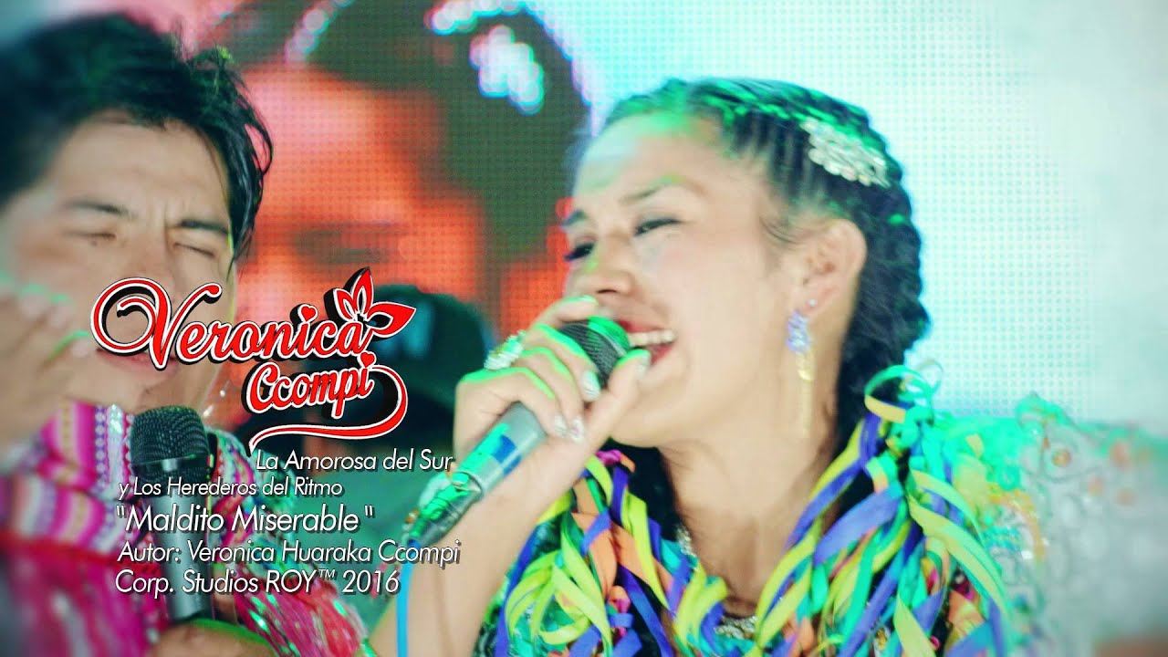 Veronica Ccompi -- Maldito Miserable (Primicia 2016)