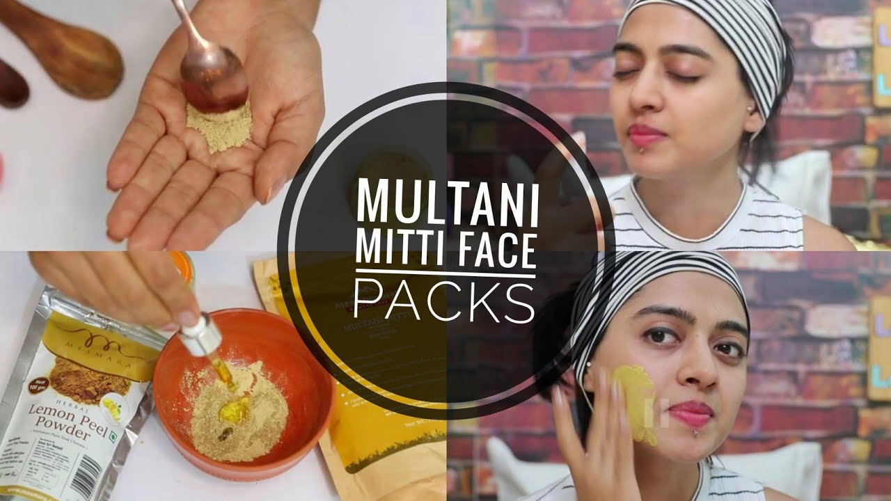 3 Multani Mitti DIY Face Packs Every Girl Must Try!  #MadeinIndia Series