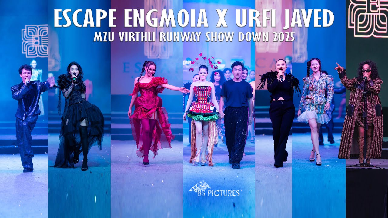 Escape Engmoia x Urfi Javed | Mimi Renthlei | Zaii Hauchhum | Ruatpuii | dodoo Vangchhia,