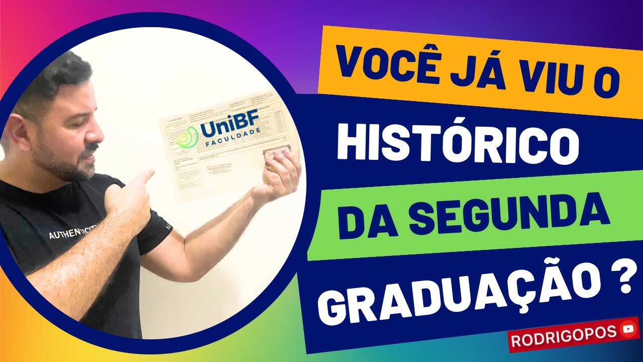 Você já viu o histórico de segunda graduação da UniBF ?