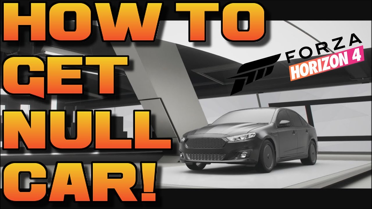 Forza Horizon 4: HOW TO GET THE NULL CAR! - (Super Easy!)
