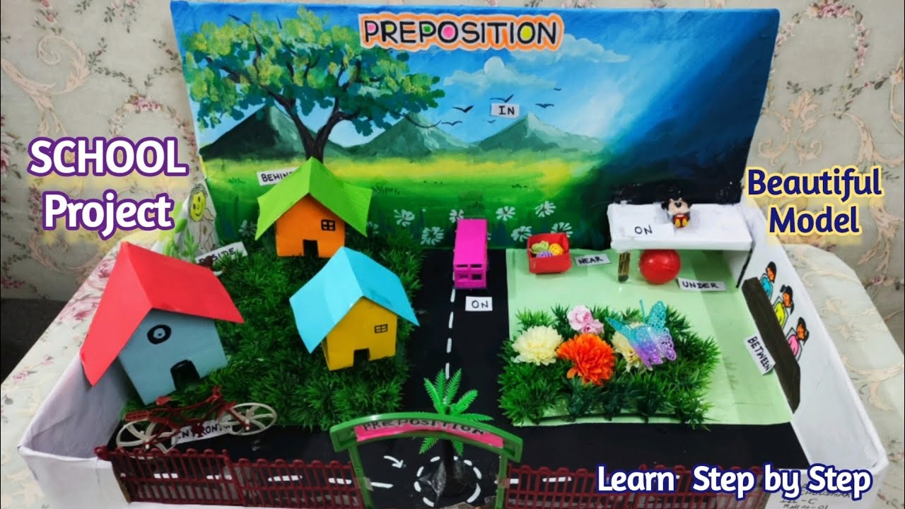 School Project - PREPOSITION Model | Make a beautiful model for English Subject | Learn step by step